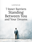 eBook Cover - 7 Inner Barriers Standing Between You and Your Dreams